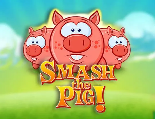 Smash the Pig