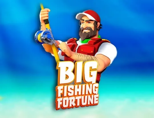 Big Fishing Fortune