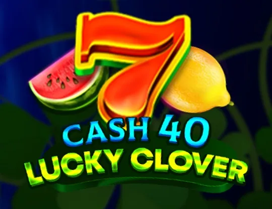 Cash 40 Lucky Clove