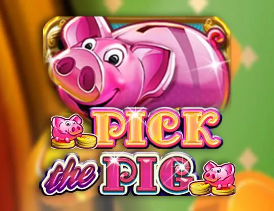 Pick the Pig