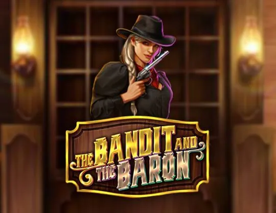 The Bandit and the Baron