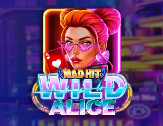 Mad Hit Wild Alice