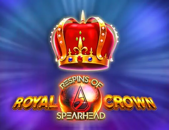 Royal Crown 2 Respins of Spearhead