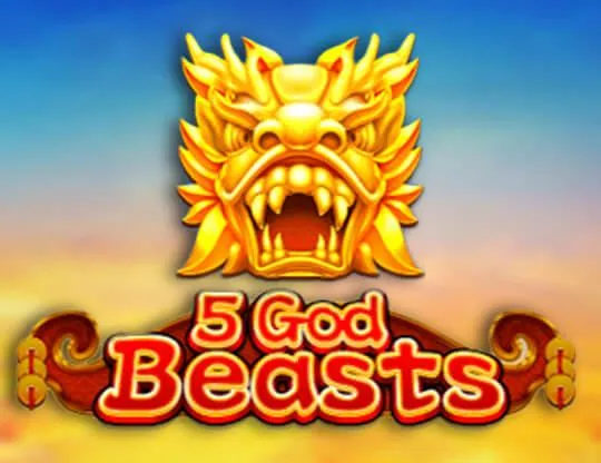 5 God beasts