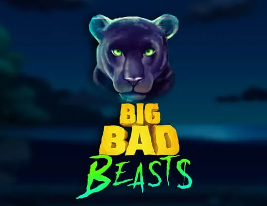 Big Bad Beasts