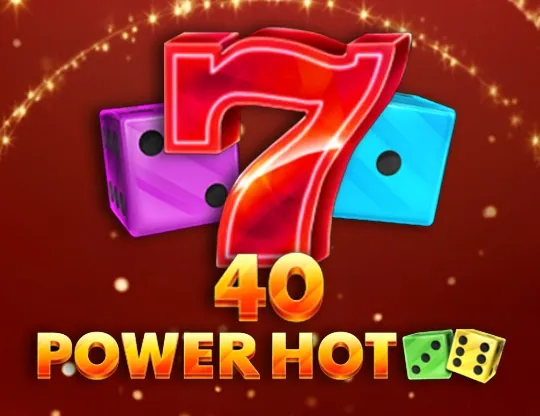 40 Power Hot Dice