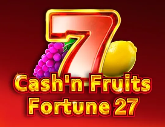 Cash'n Fruits Fortune 27