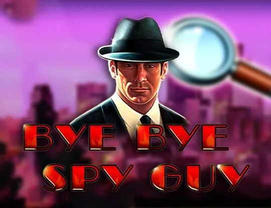 Bye Bye Spy Guy