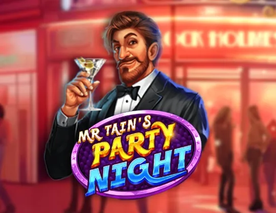 Mr Tain's Party Night
