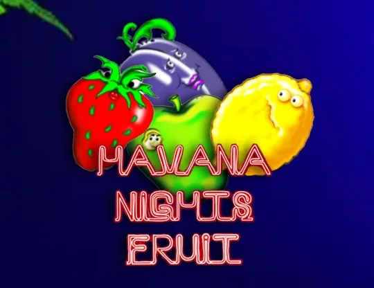 Havana Nights Fruit