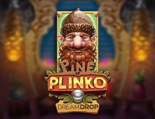 Pine of Plinko: Dream Drop