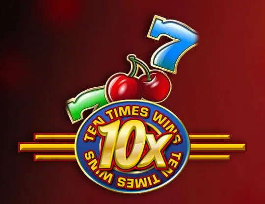 Ten Times Wins