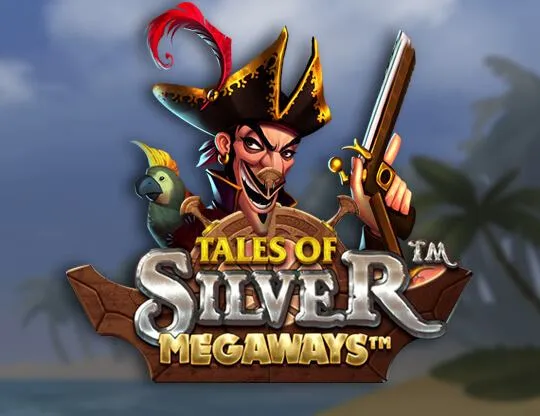 Tales of Silver Megaways