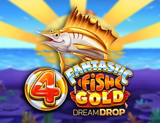 4 Fantastic Fish Gold Dream Drop