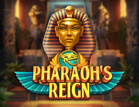 Pharaoh’s Reign