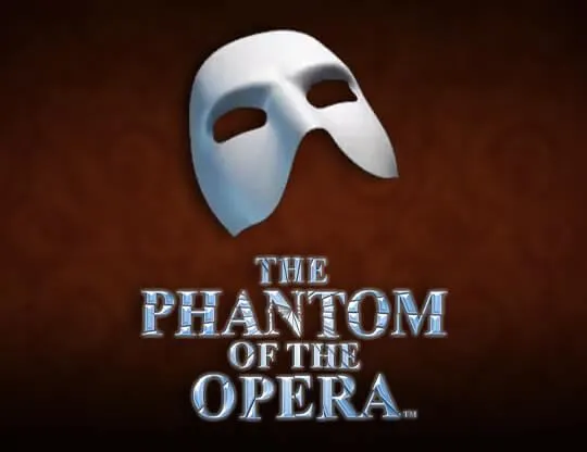 The Phantom of the Opera