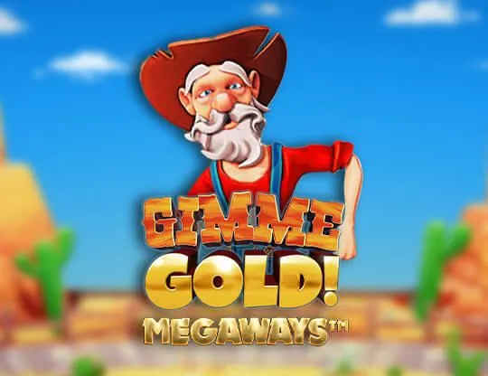 Gimme Gold!