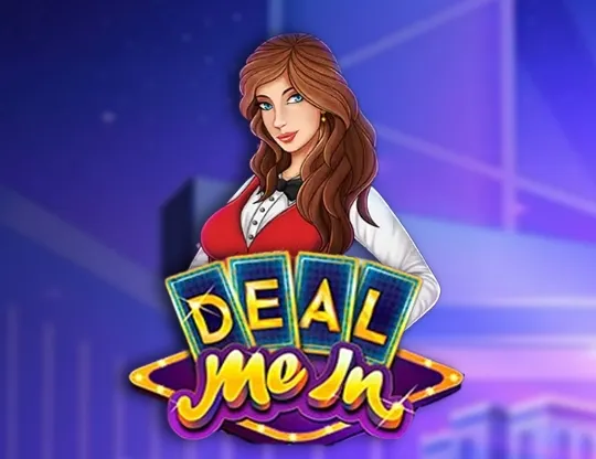 Deal Me In
