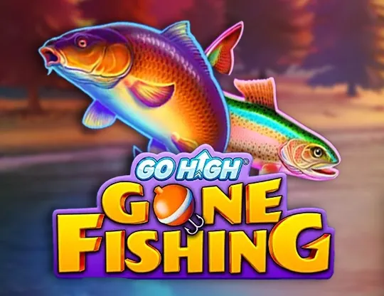 Go High Gone Fishing
