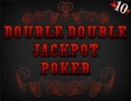 Double Double Jackpot Poker - 10 Hands