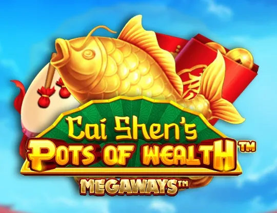 Cai Shen's Pots of Wealth Megaways