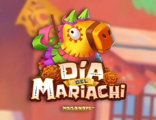 Dia Del Mariachi Megaways