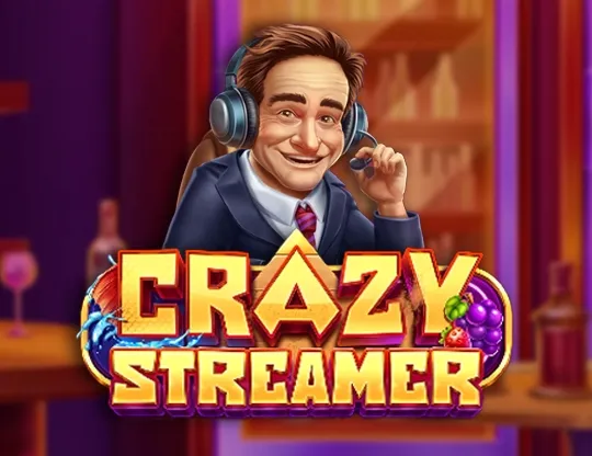 Crazy Streamer