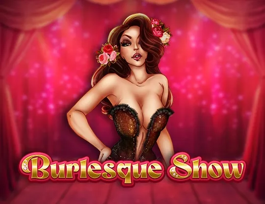 Burlesque Show