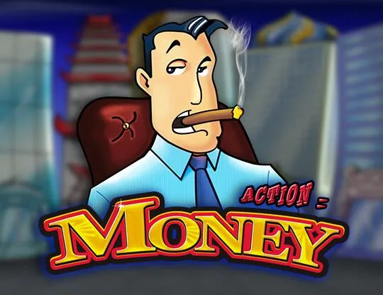 Action Money