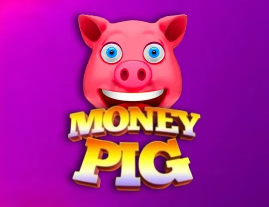 Money Pig