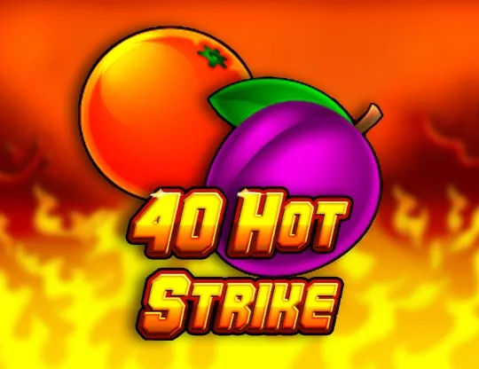 40 Hot Strike