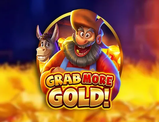 Grab More Gold!