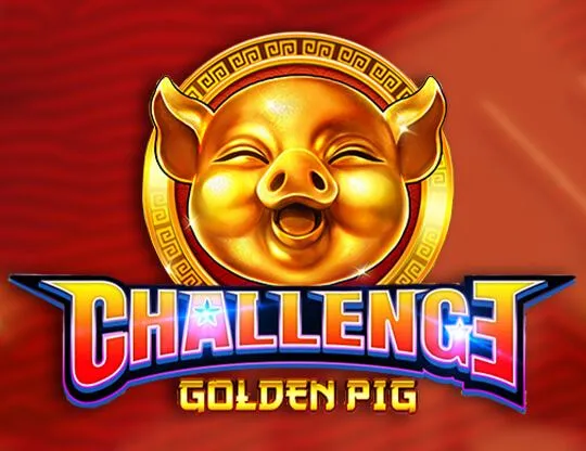 Challenge・Golden Pig