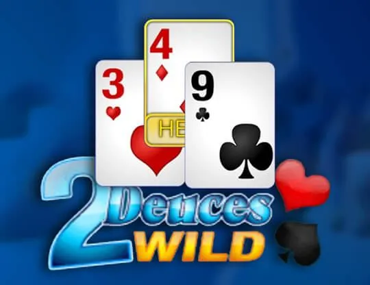 4H Deuces Wild
