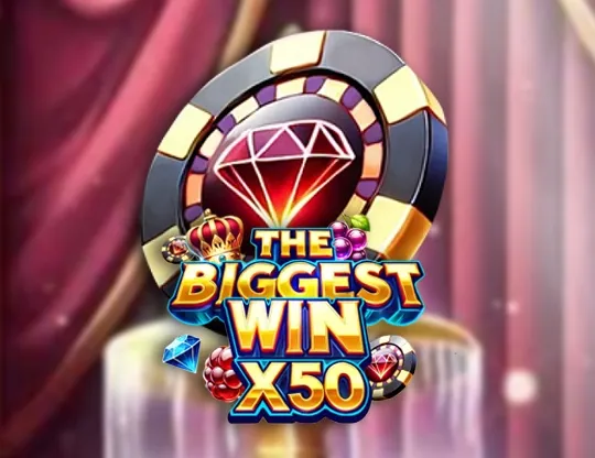 The Biggest Win x50
