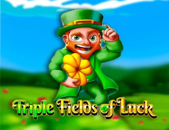 Triple Fields of Luck