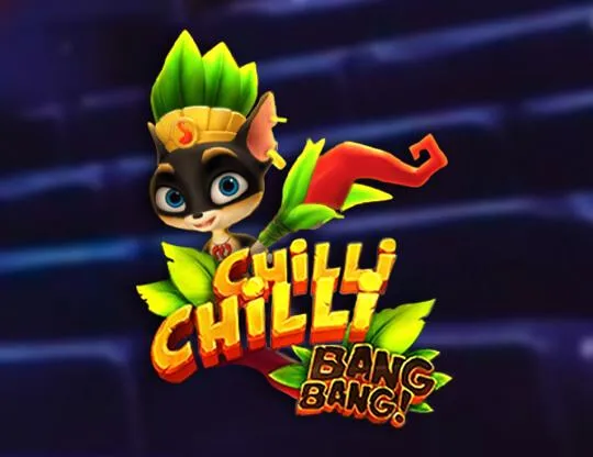 Chilli Chilli Bang Bang