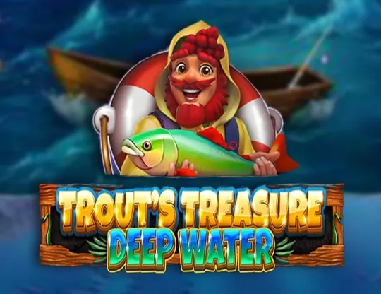 Trout's Treasure - Deep Water