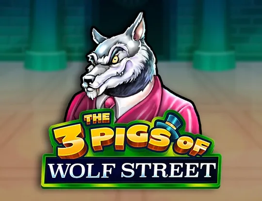 The 3 Pigs of Wolf Street