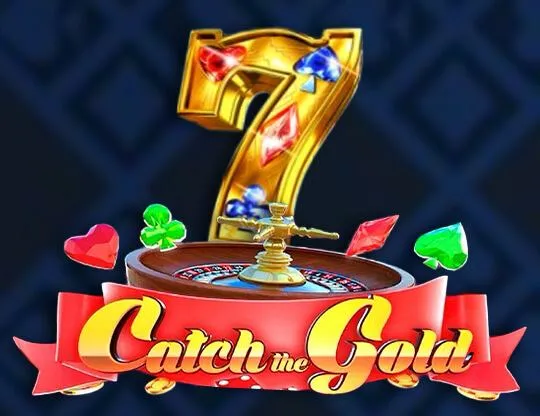 Catch the Gold
