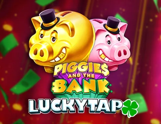 Piggies And The Bank: Lucky Tap