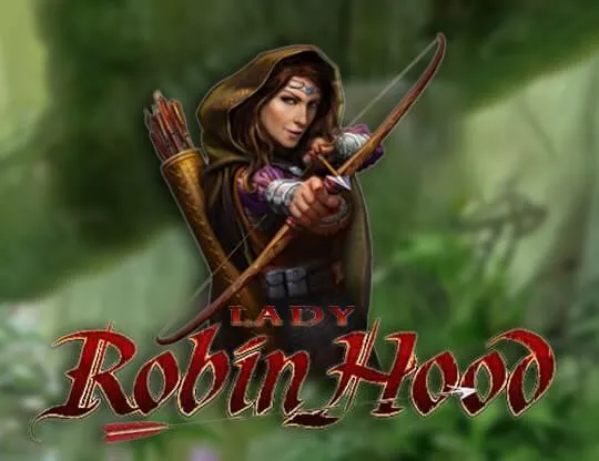 Lady Robin Hood