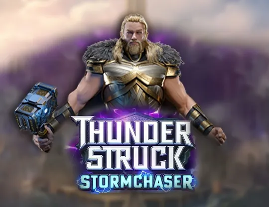 Thunderstruck: Stormchaser