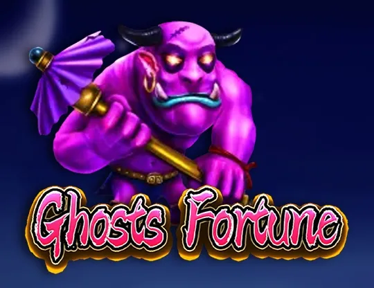 Ghosts Fortune