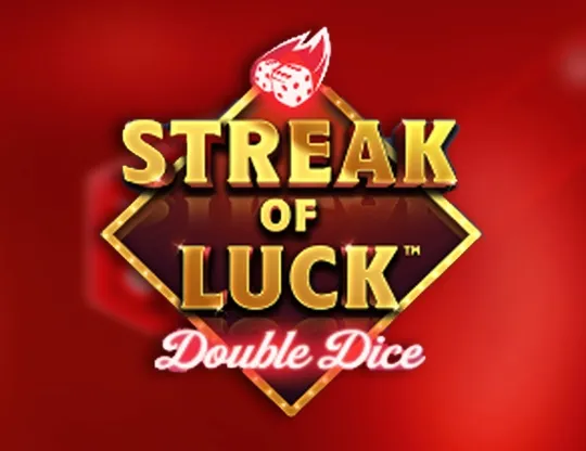 Streak of Luck: Double Dice