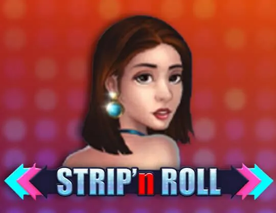 Strip n Roll