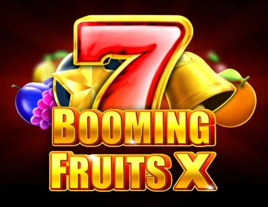 Booming Fruits X