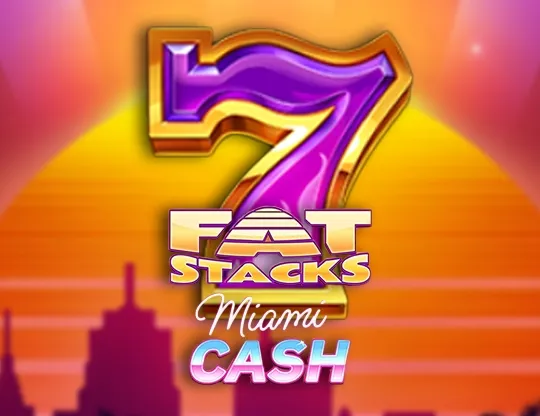FatStacks Miami Cash