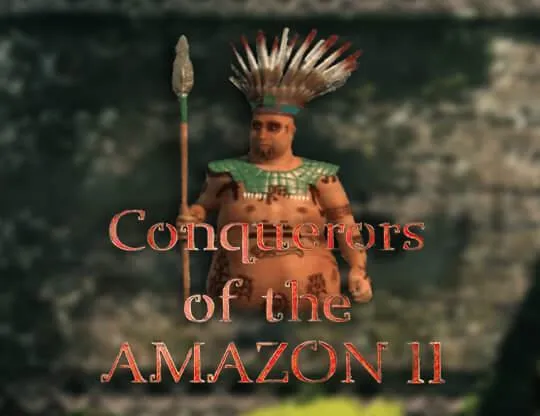 Conquerors of the Amazon II