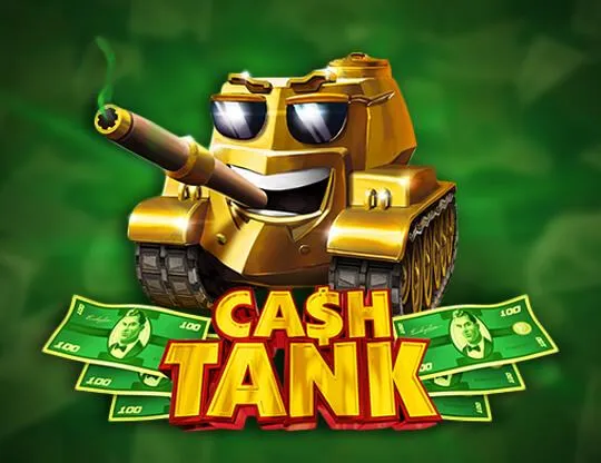 Cash Tank